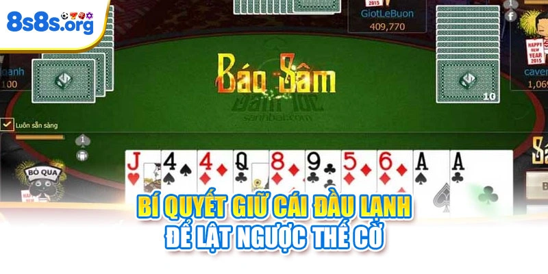 Bí quyết giữ cái đầu lạnh để lật ngược thế cờ